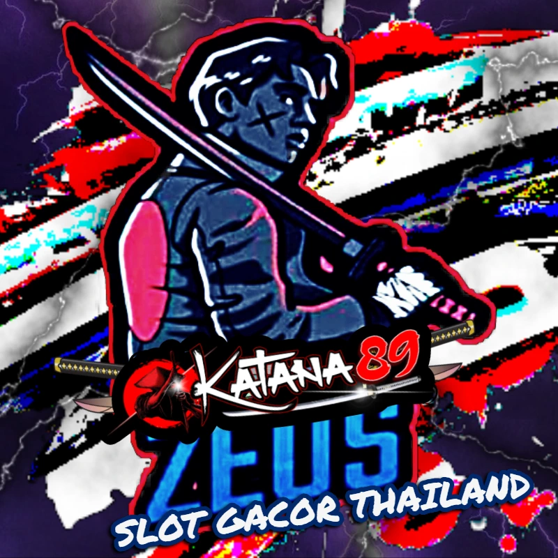 KATANA89; Agen Slot Thailand & Situs Slot Gacor 88 Gampang Maxwin Minggu Ini